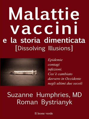 cover image of Malattie, vaccini e la storia dimenticata
